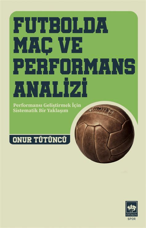 Futbolda Beslenme ve Performans İlişkisi